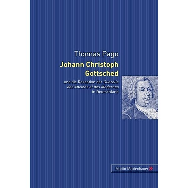 Johann Christoph Gottsched und die Rezeption der 'Querelle des Anciens et des Modernes' in Deutschland, Thomas Pago