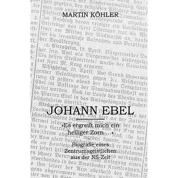 Johann Ebel, Martin Köhler