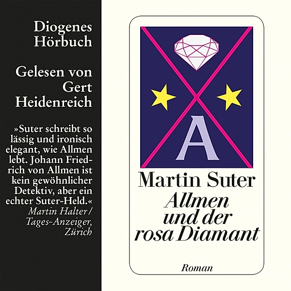 Johann Friedrich Allmen - 2 - Allmen und der rosa Diamant, Martin Suter