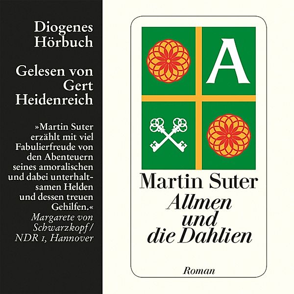 Johann Friedrich Allmen - 3 - Allmen und die Dahlien, Martin Suter