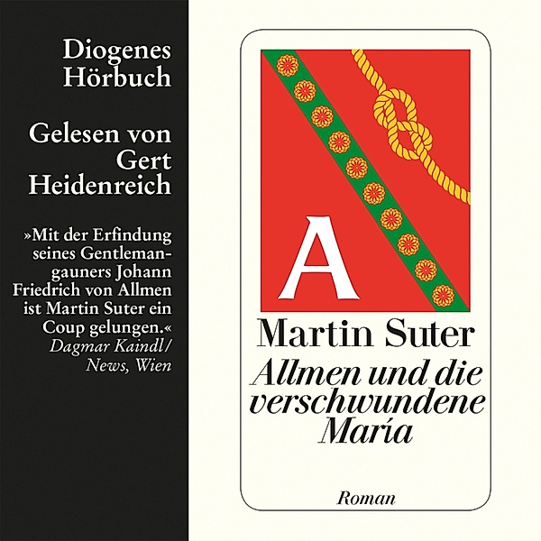 Johann Friedrich Allmen - 4 - Allmen und die verschwundene María, Martin Suter