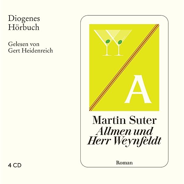 Johann Friedrich Allmen - 7 - Allmen und Herr Weynfeldt, Martin Suter