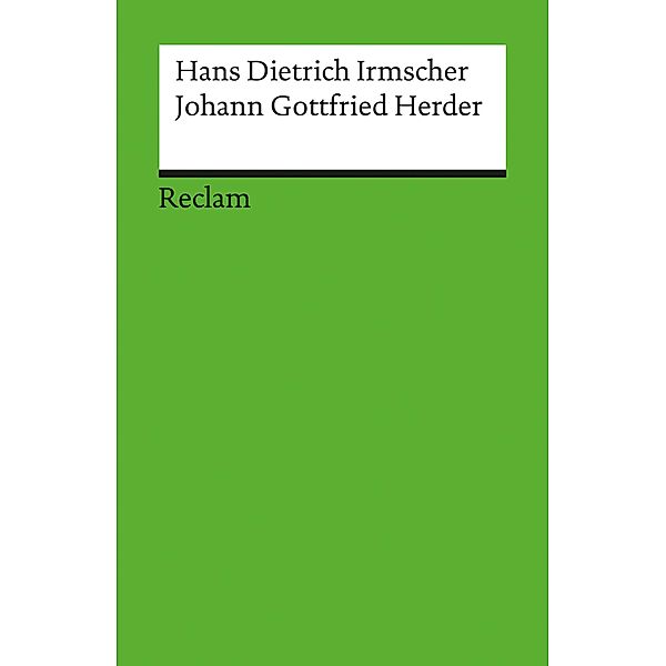 Johann Gottfried Herder / Reclam Literaturstudium, Hans-D. Irmscher