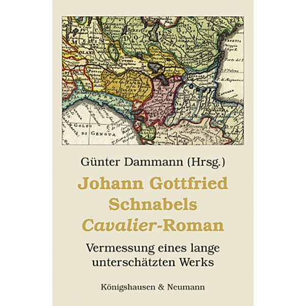 Johann Gottfried Schnabels ,Cavalier'-Roman