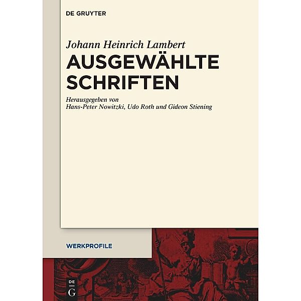 Johann Heinrich Lambert: Ausgewählte Schriften
