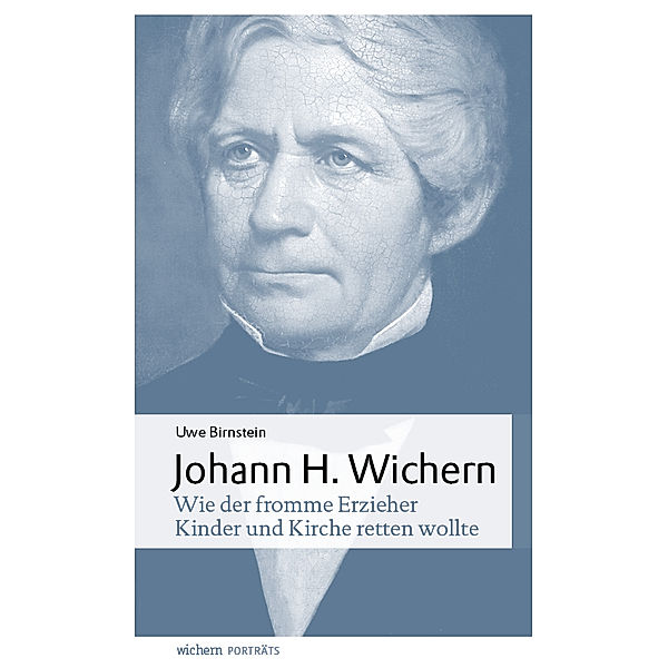 Johann Hinrich Wichern, Uwe Birnstein