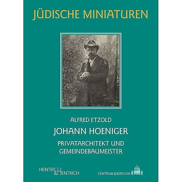 Johann Hoeniger, Alfred Etzold