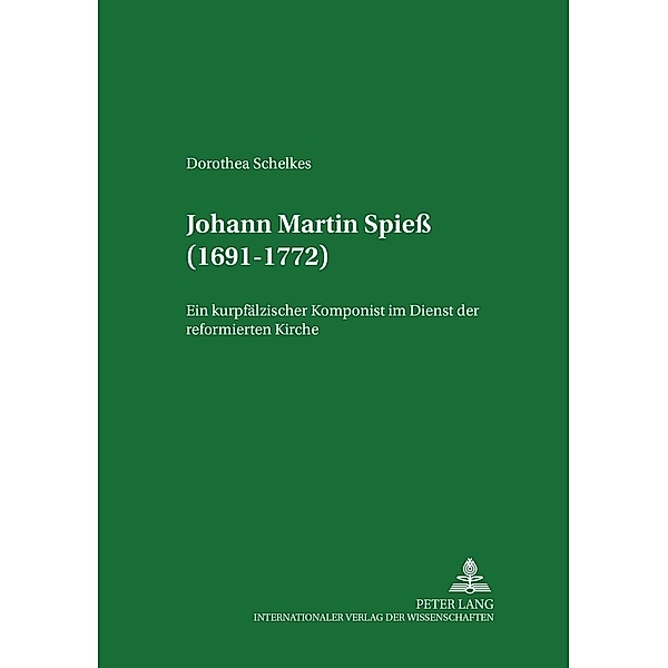 Johann Martin Spieß (1691-1772), Dorothea Schelkes