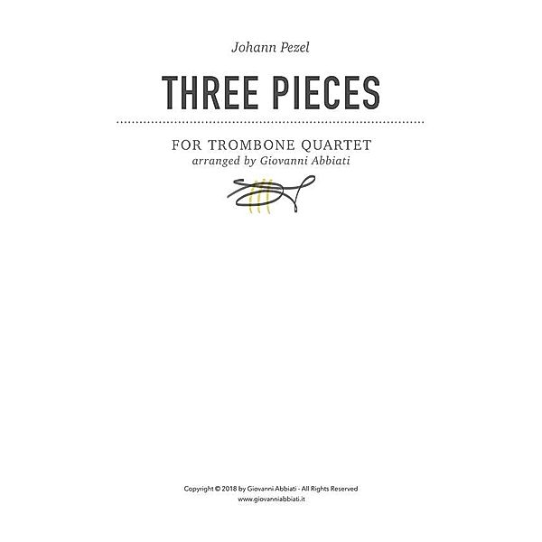 Johann Pezel Three Pieces for Trombone Quartet, Giovanni Abbiati