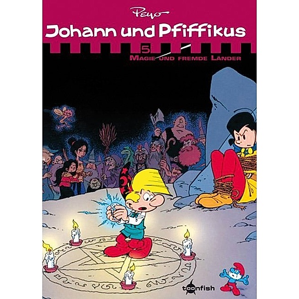 Johann & Pfiffikus. Band 5, Peyo