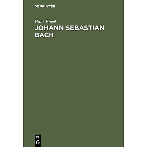 Johann Sebastian Bach, Hans Engel