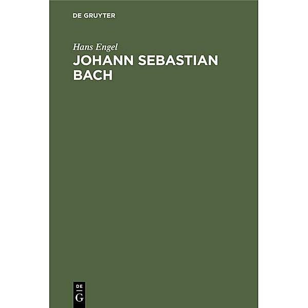 Johann Sebastian Bach, Hans Engel
