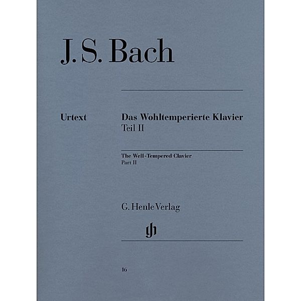 Johann Sebastian Bach - Das Wohltemperierte Klavier Teil II BWV 870-893, Johann Sebastian Bach