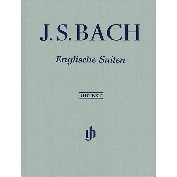 Johann Sebastian Bach - Englische Suiten BWV 806-811