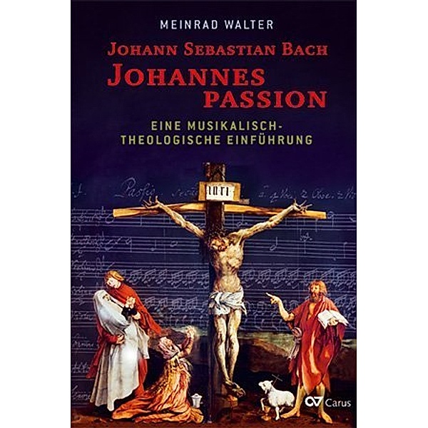 Johann Sebastian Bach: Johannespassion, Meinrad Walter
