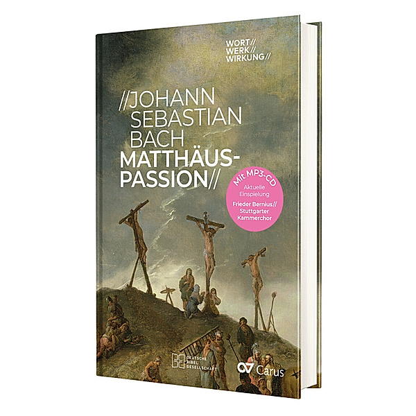 Johann Sebastian Bach - Matthäus-Passion, m. MP3-CD, Reiner Marquard