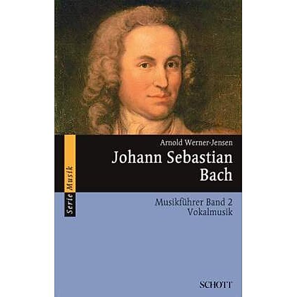 Johann Sebastian Bach Musikführer, Arnold Werner-Jensen