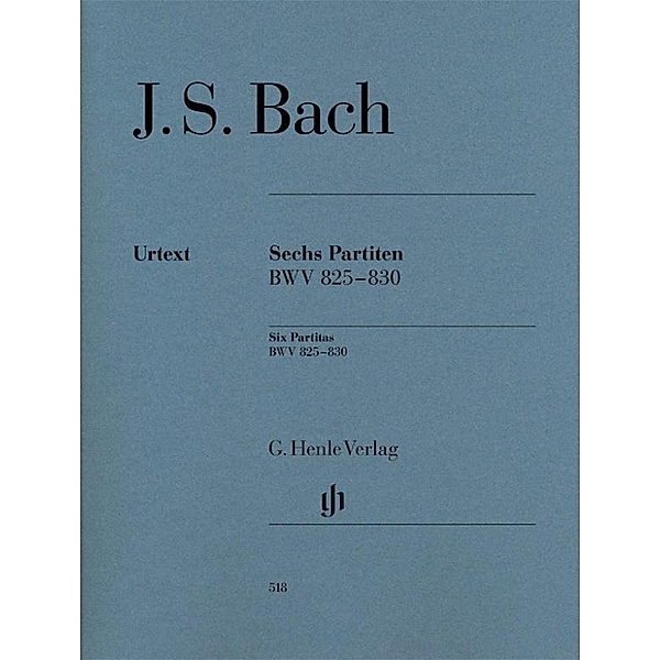 Johann Sebastian Bach - Sechs Partiten BWV 825-830