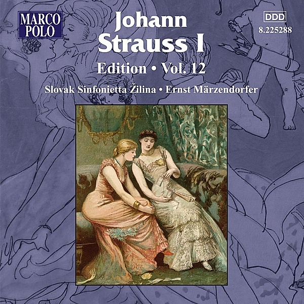 Johann Strauss I Edition Vol.12, Märzendorfer, Slovak Sinfonietta