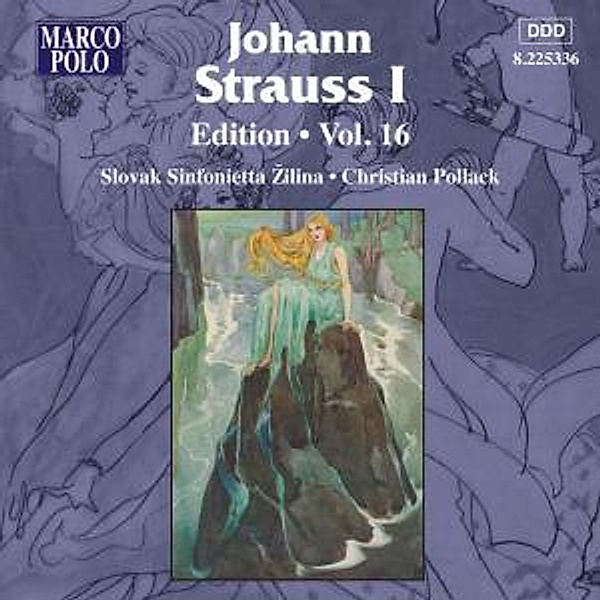 Johann Strauss I Edition Vol.16, Pollack, Slovak Sinfonietta