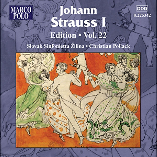 Johann Strauss I Edition Vol.22, Pollack, Slovak Sinfonietta Zilina