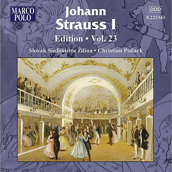 Johann Strauss I Edition Vol.23, Pollack, Slovak Sinfonietta Zilina