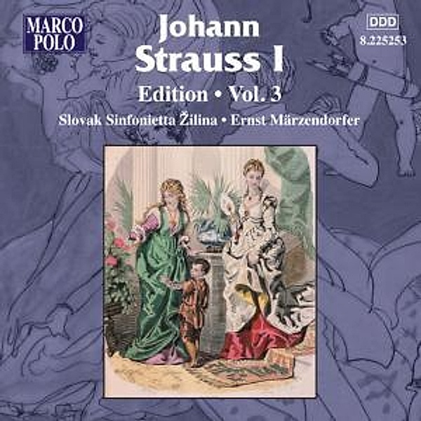 Johann Strauss I Edition Vol.3, Märzendorfer, Slovak Sinfonietta Zilina