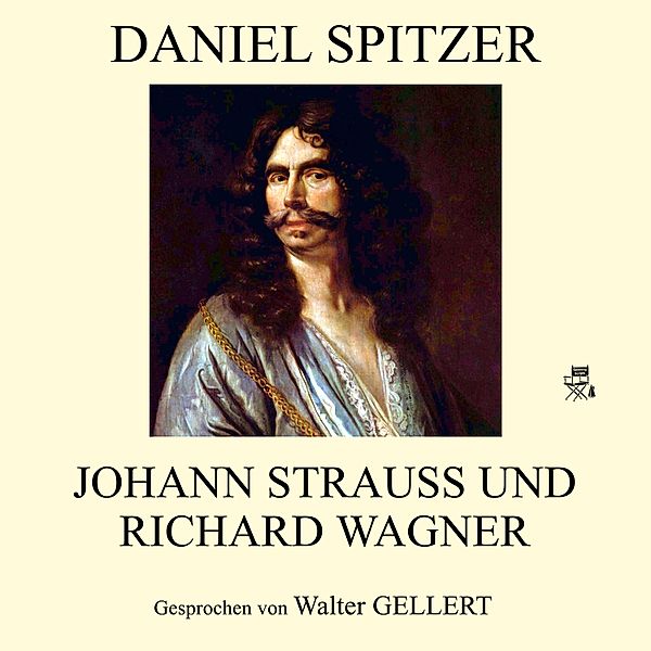 Johann Strauß und Richard Wagner, Daniel Spitzer