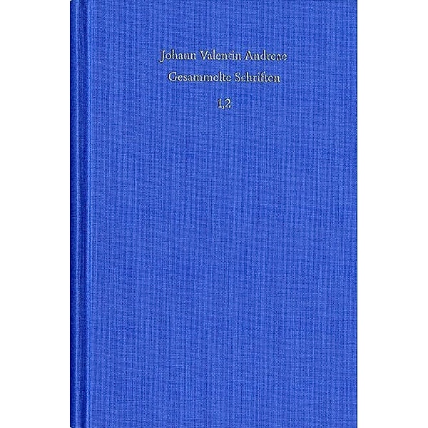 Johann Valentin Andreae: Gesammelte Schriften: 1/2 Autobiographie, Bücher 6 bis 8. Kleine biographische Schriften. Register., Johann V Andreae