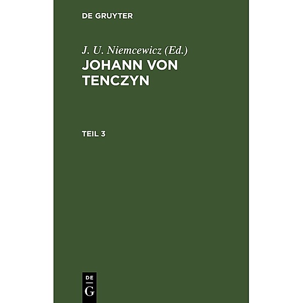 Johann von Tenczyn. Teil 3