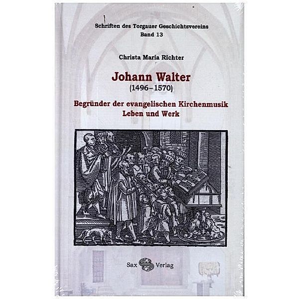 Johann Walter (1496-1570), Christa Maria Richter