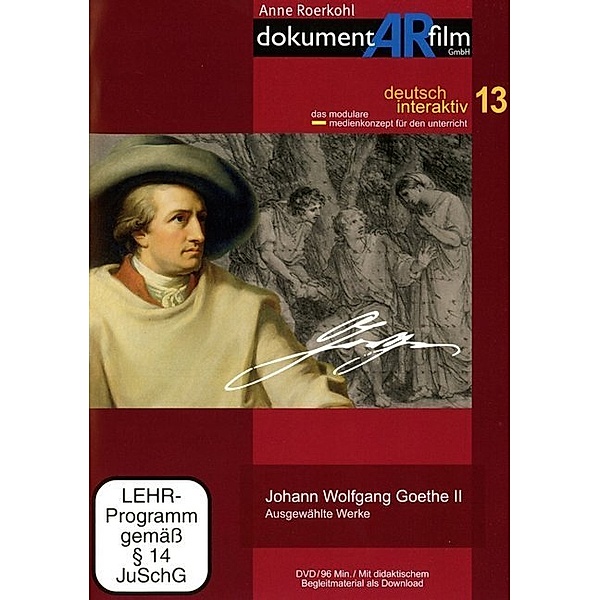 Johann Wolfgang Goethe II - Ausgewählte Werke,1 DVD, Anne Roerkohl