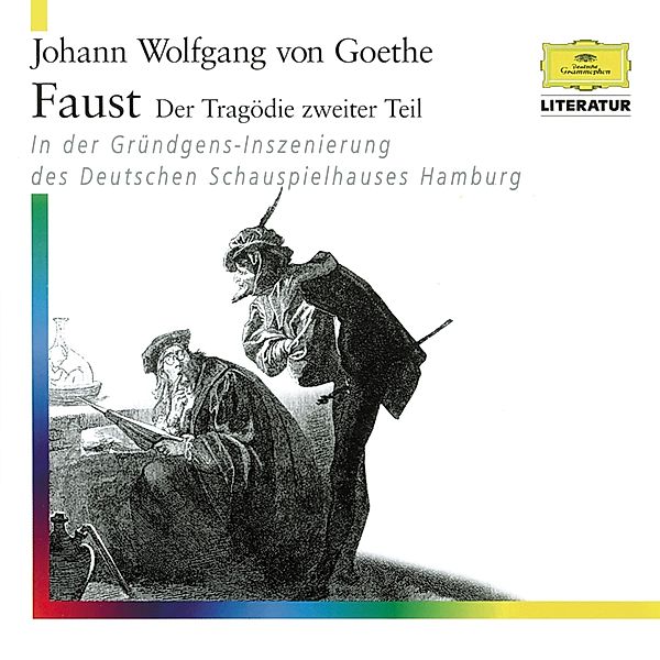 Johann Wolfgang von Goethe - Faust - Der Tragödie zweiter Teil, Johann Wolfgang Von Goethe