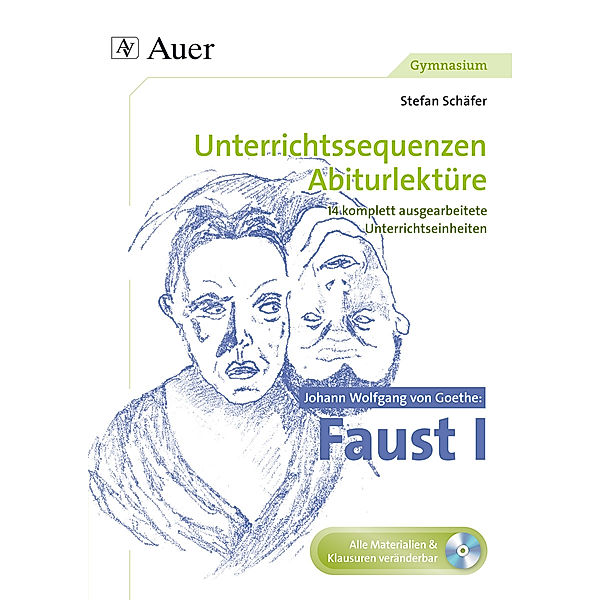 Johann Wolfgang von Goethe Faust I, m. 1 CD-ROM, Stefan Schäfer