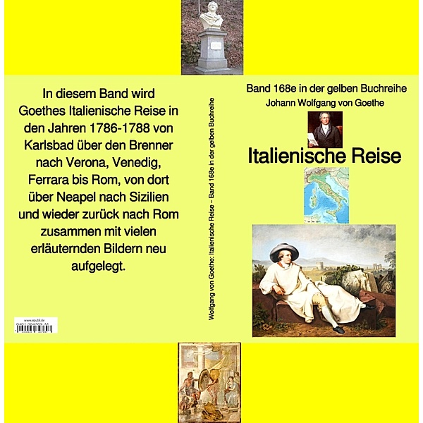 Johann Wolfgang von Goethe: Italienische Reise / gelbe Buchreihe Bd.168, Johann Wolfgang Goethe