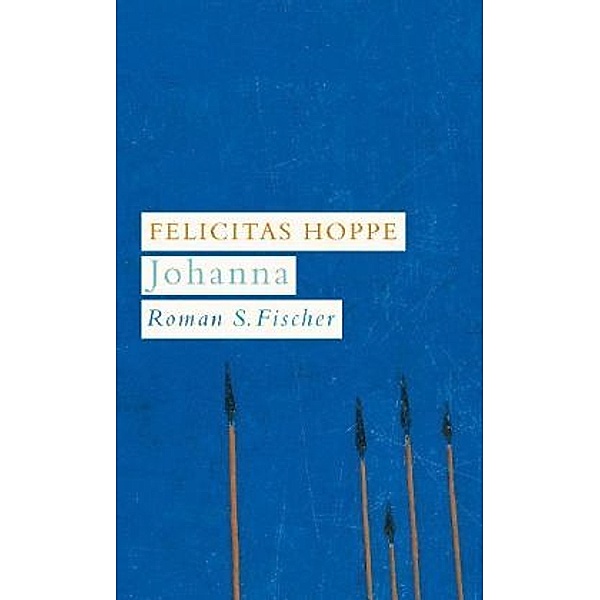 Johanna, Felicitas Hoppe