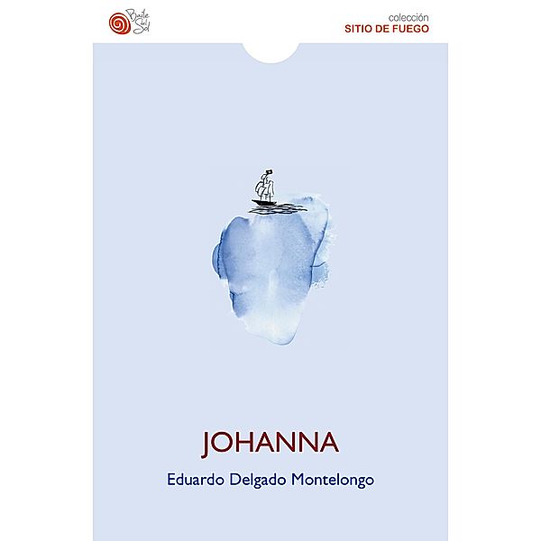 Johanna, Eduardo Delgado Montelongo