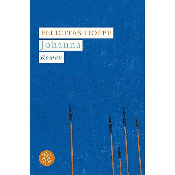 Johanna, Felicitas Hoppe