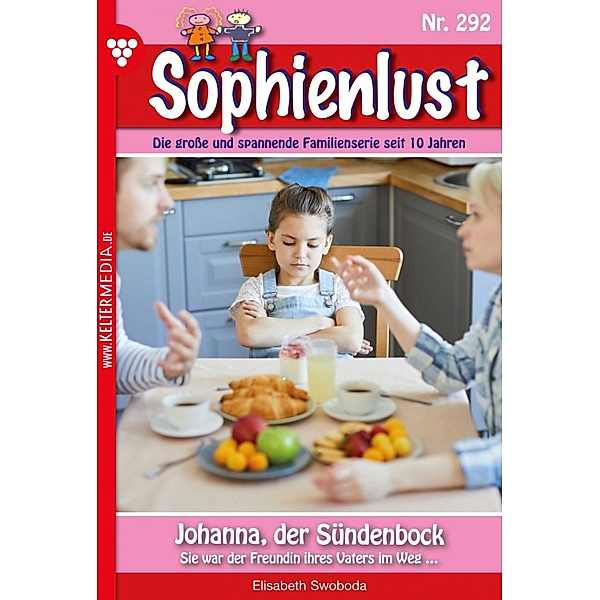 Johanna, der Sündenbock / Sophienlust Bd.292, Elisabeth Swoboda