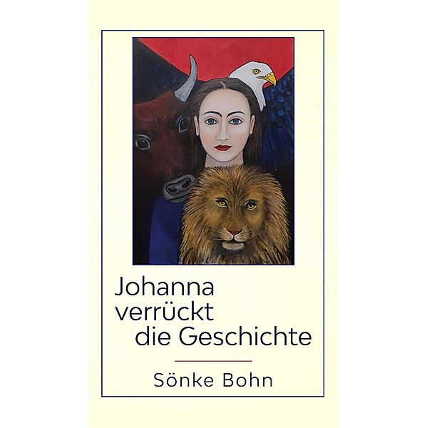 Johanna verrückt die Geschichte, Sönke Bohn