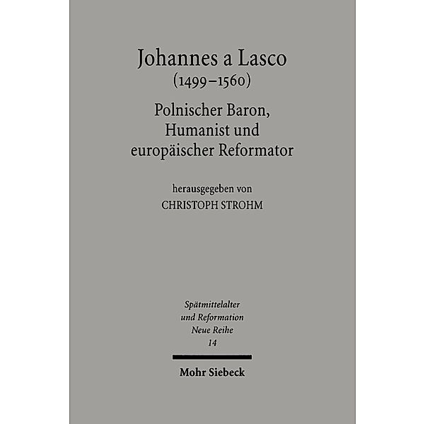 Johannes a Lasco (1499-1560)