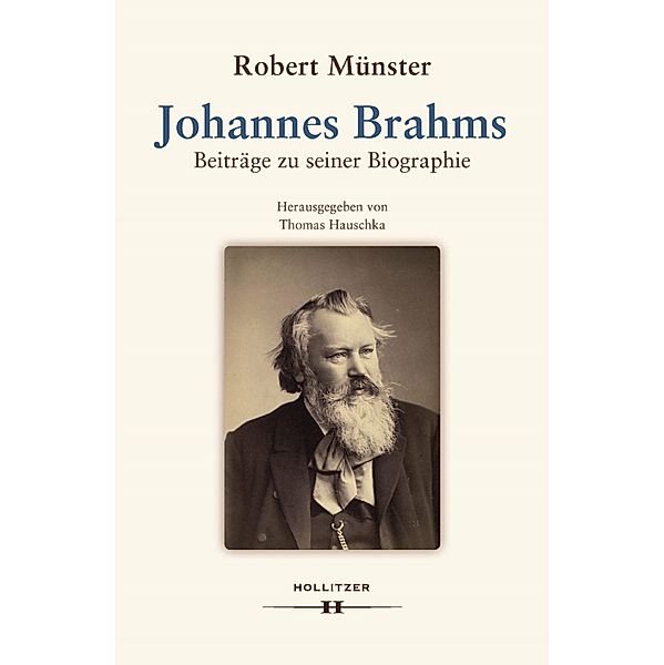 Johannes Brahms, Robert Münster