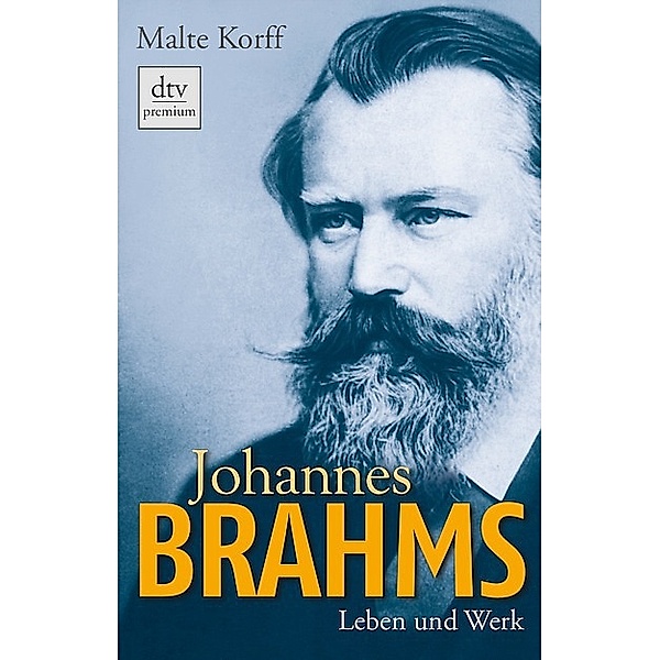 Johannes Brahms / Premium, Malte Korff