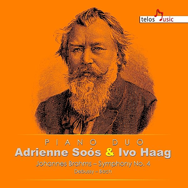 Johannes Brahms-Sinfonie 4, Adrienne Piano Duo Soos, Ivo Haag