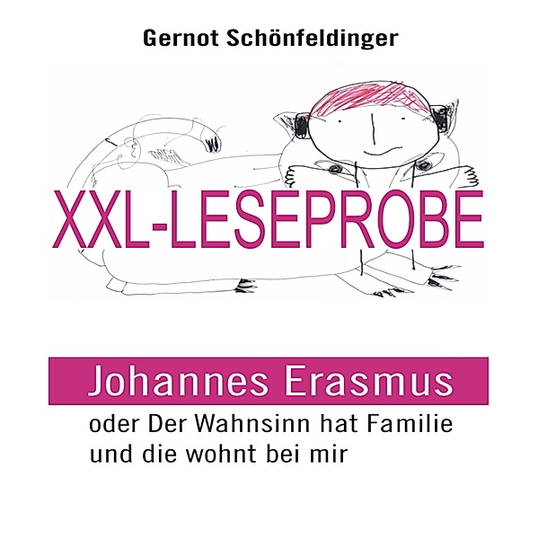 Johannes Erasmus - LESEPROBE, Gernot Schönfeldinger