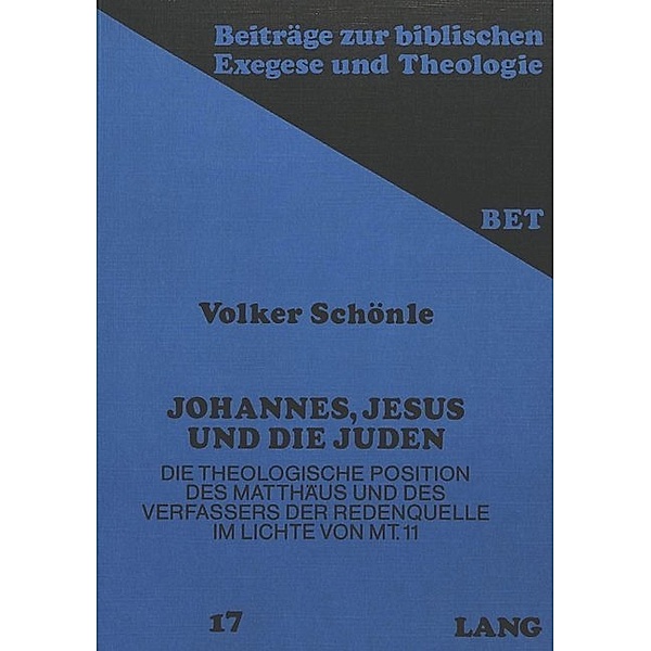Johannes, Jesus und die Juden, Volker Schönle