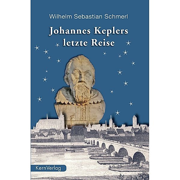 Johannes Keplers letzte Reise, Wilhelm Sebastian Schmerl