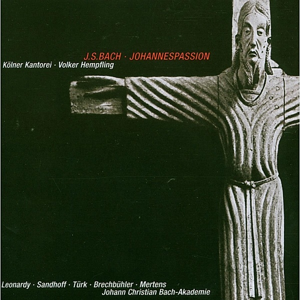 Johannes Passion, Johann Sebastian Bach