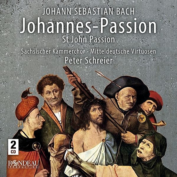 Johannes-Passion, Peter Schreier, Sächsischer Kammerchor