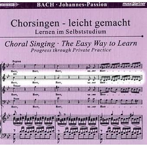 Johannes-Passion, BWV 245, Chorstimme Alt, 2 Audio-CDs, Johann Sebastian Bach